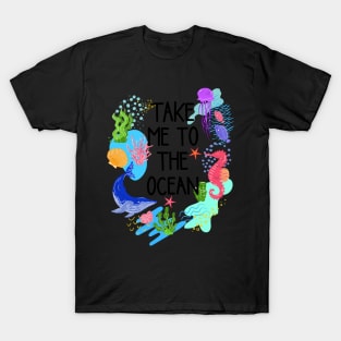 Take me to the waves T-Shirt